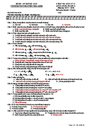 Đề kiểm tra học kỳ II môn Công nghệ Lớp 12 - Năm học 2017-2018 - Trường THPT Nguyễn Thái Bình (Kèm đáp án)